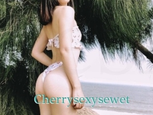 Cherrysexysewet