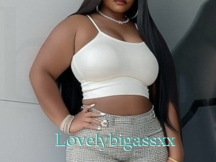 Lovelybigassxx