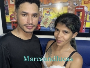 Marceandlucas