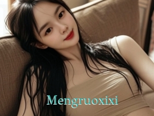 Mengruoxixi