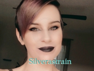 Silverastrain